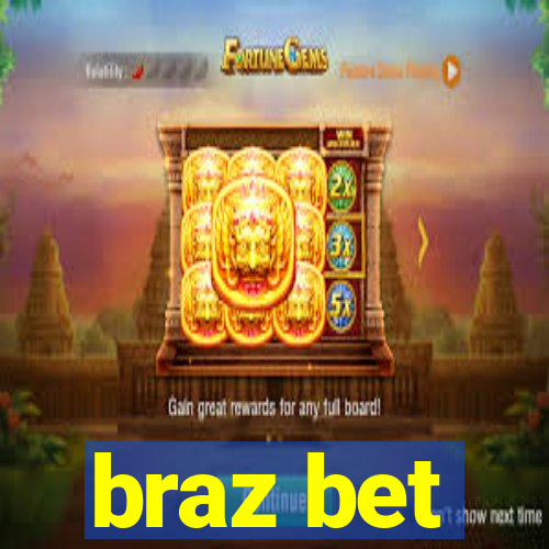 braz bet